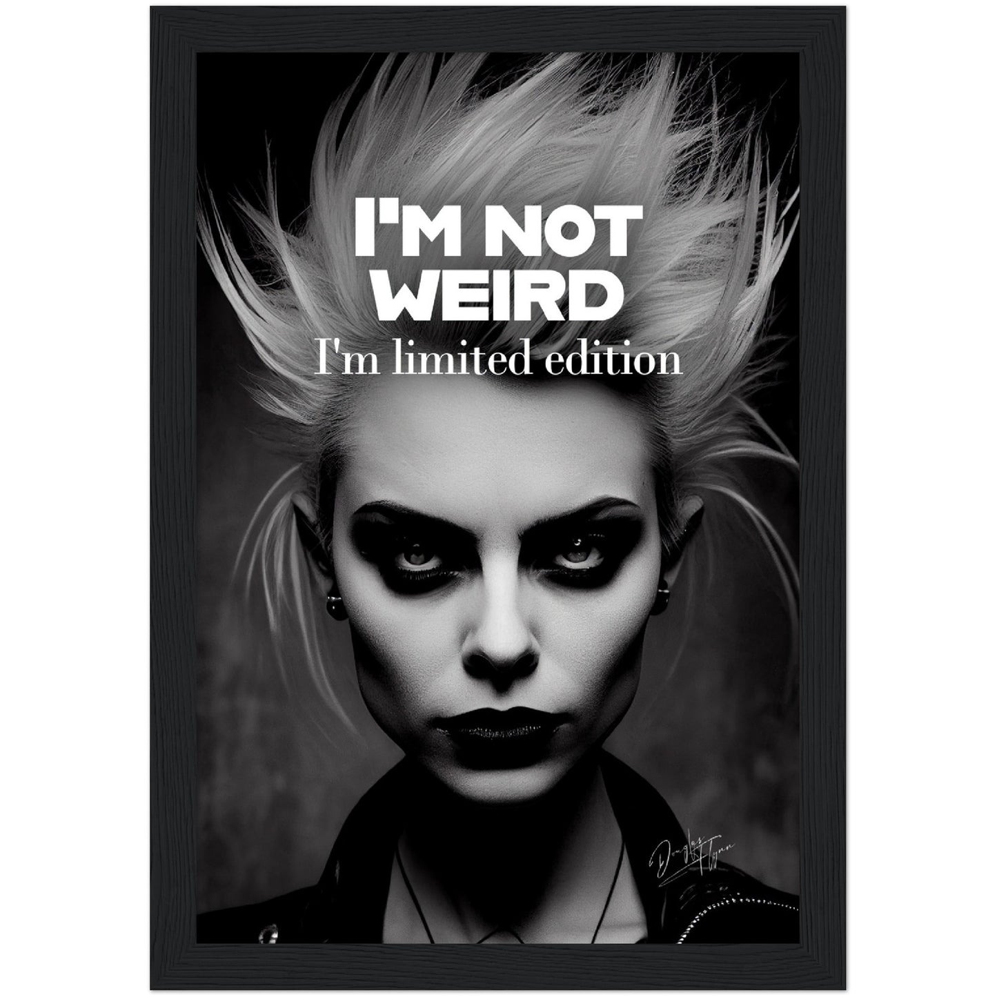 »Im Not Weird« retro poster