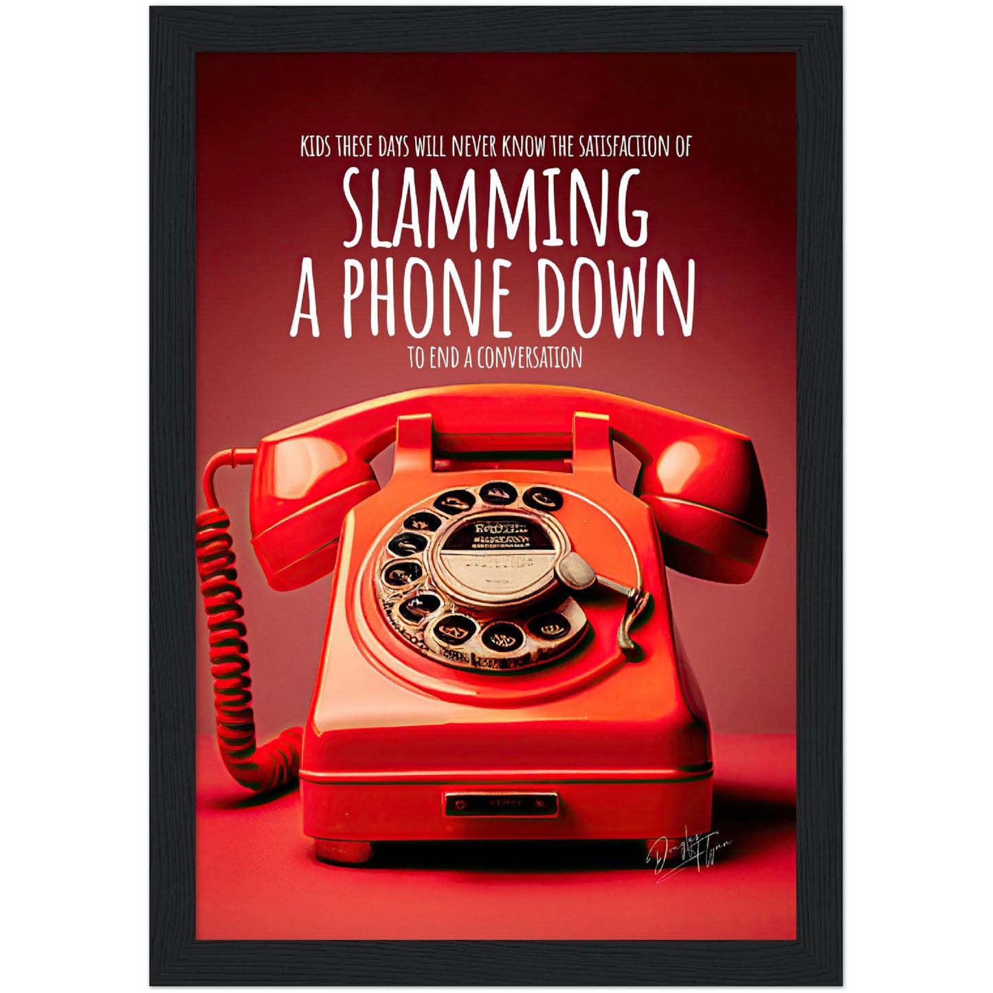 »The Satisfaction Of Slamming A Phone retro poster