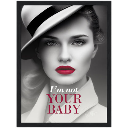 »Im Not Your Baby« retro poster