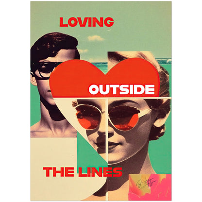 »Loving Outside the Lines«retro poster