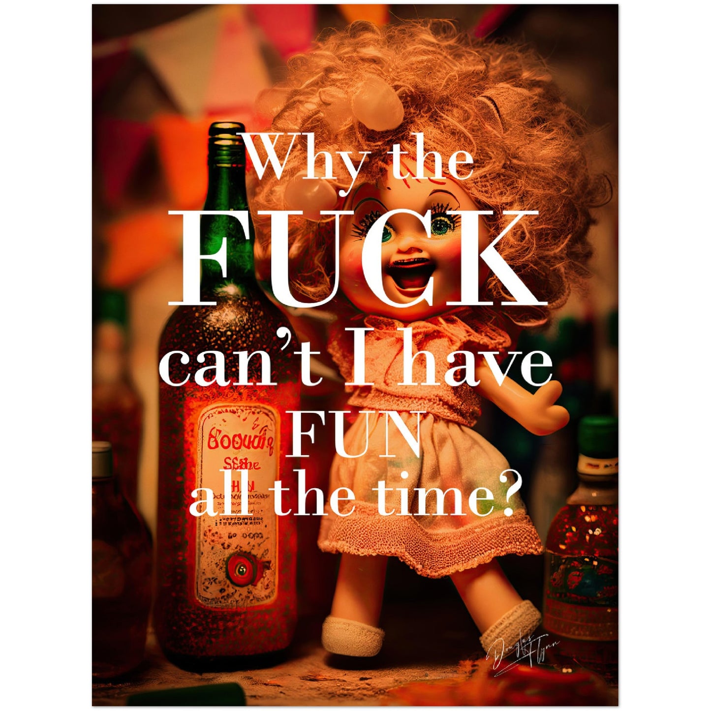 »Why Cant I Have Fun« retro poster
