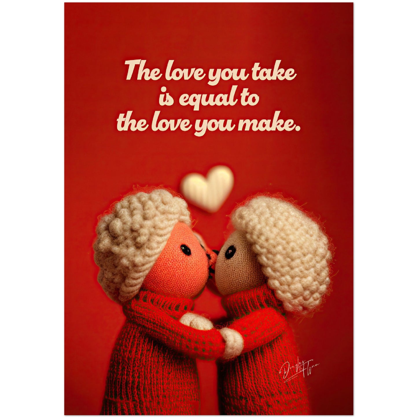 »The Love You Take« retro poster