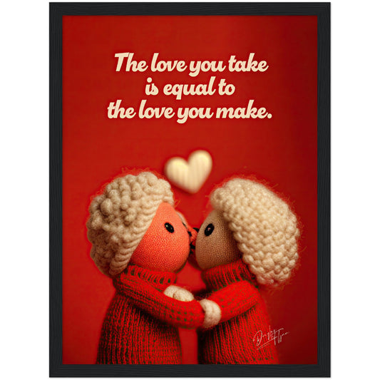 »The Love You Take« retro poster
