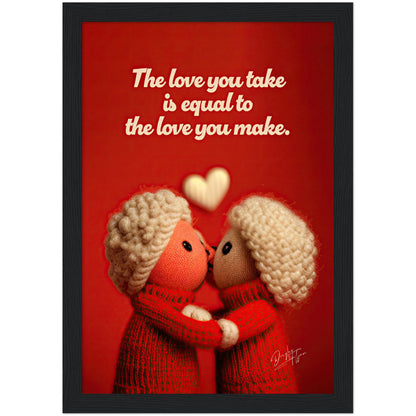 »The Love You Take« retro poster