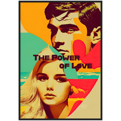 »The Power of Love«retro poster