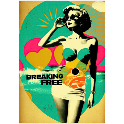 »Breaking Free«retro poster