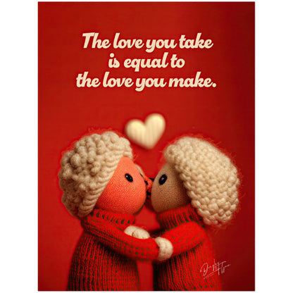 »The Love You Take« retro poster