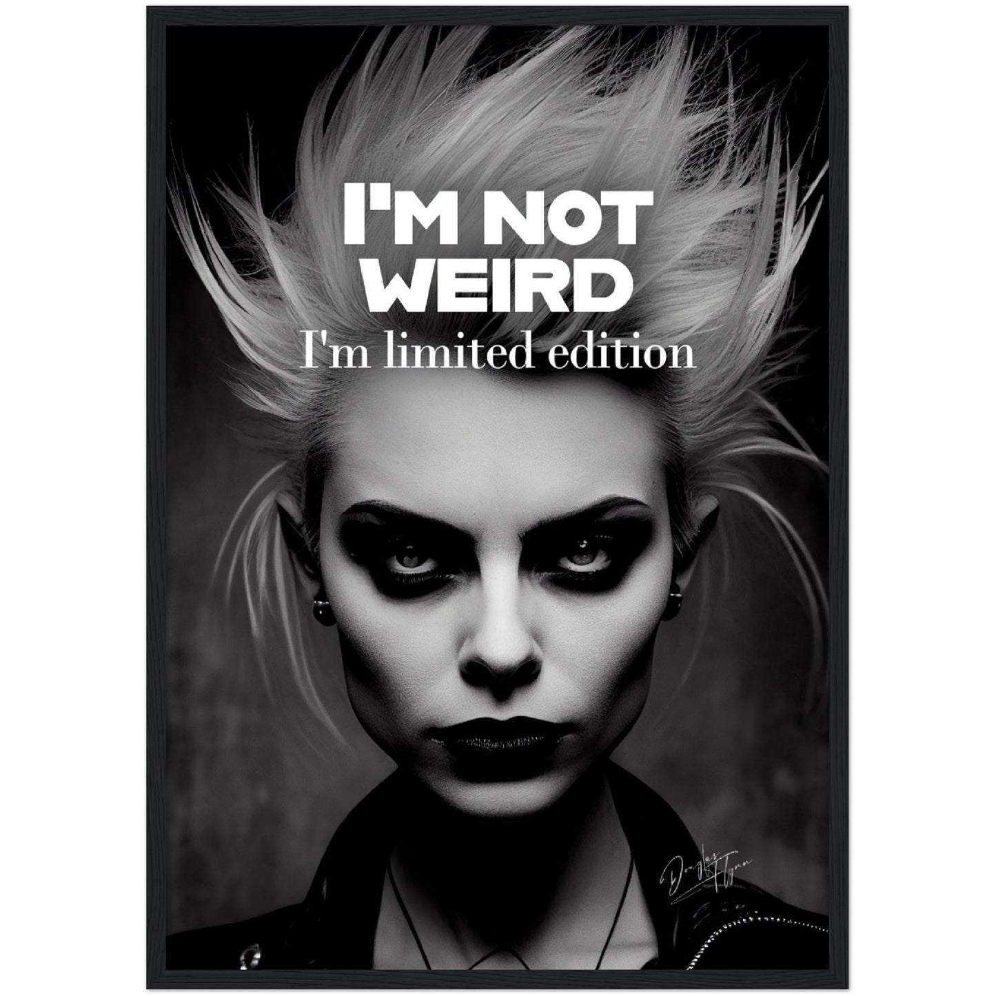 »Im Not Weird« retro poster