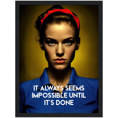 »It Always Seems Impossible« retro poster