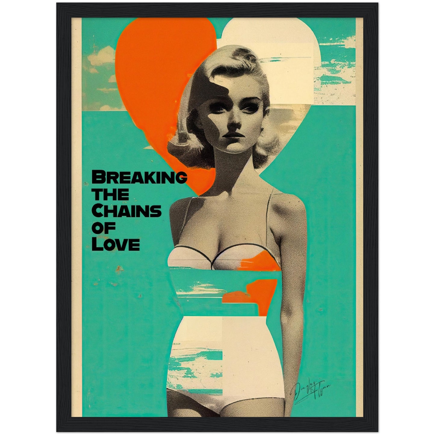 »Breaking the Chains of Love«retro poster