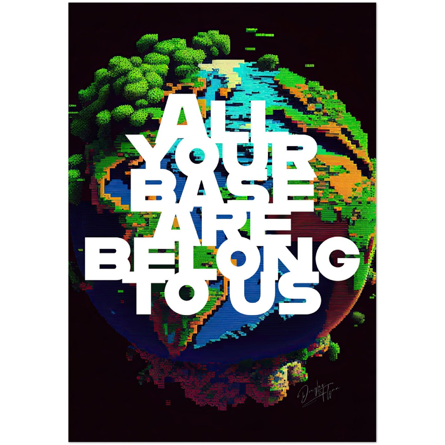 »All Your Base Are Belong To Us« retro poster