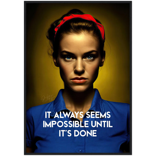 »It Always Seems Impossible« retro poster